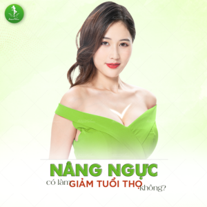 Nâng ngực có làm giảm tuổi thọ không?