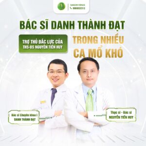 CHUYÊN GIA NÂNG VÒNG 1 UY TÍN NHẤT HIỆN NAY – THS.BS NGUYỄN TIẾN HUY & BS DANH THÀNH ĐẠT