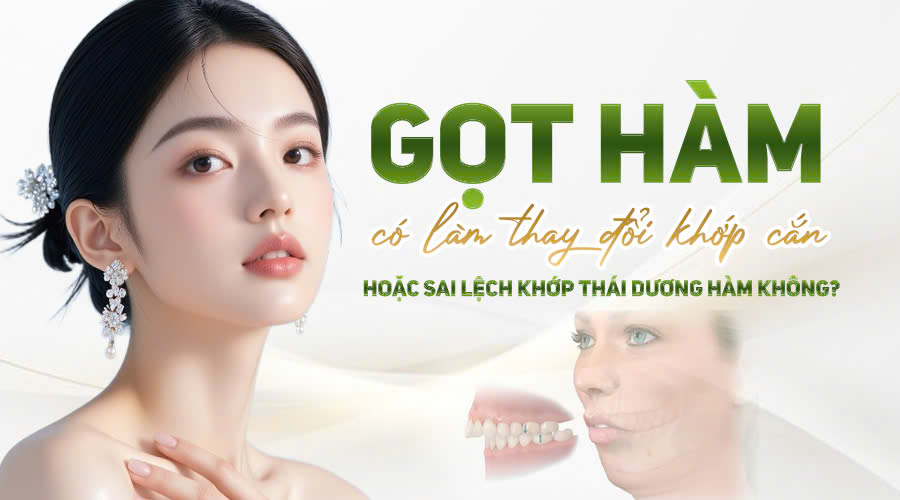 Gọt hàm có làm thay đổi khớp cắn hoặc sai lệch khớp thái dương hàm không?
